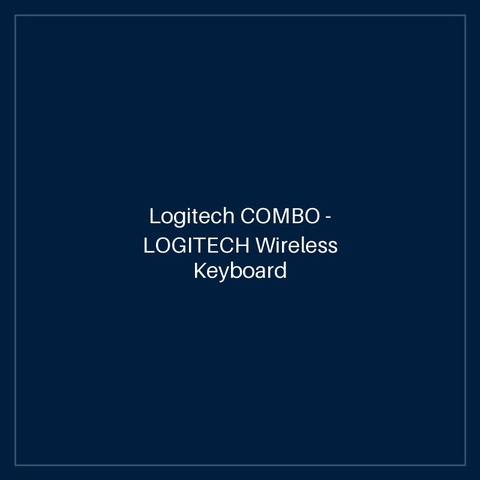 Logitech COMBO - LOGITECH Wireless Keyboard & Mouse Combo MK220