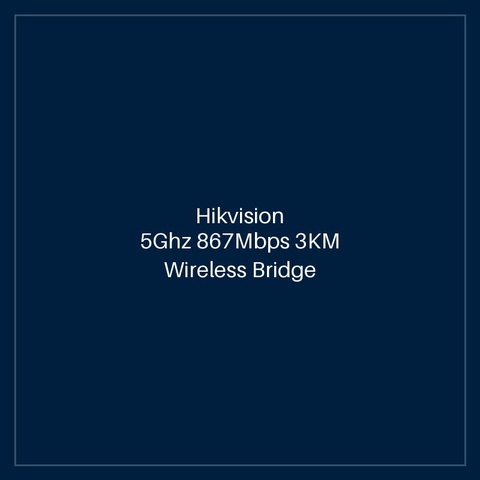 Hikvision 5Ghz 867Mbps 3KM Wireless Bridge Kit