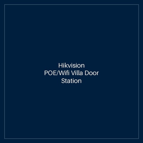 Hikvision POE/Wifi Villa Door Station