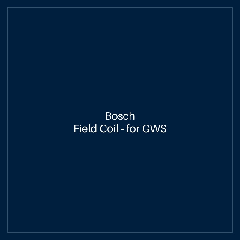 Bosch Field Coil — for GWS 700