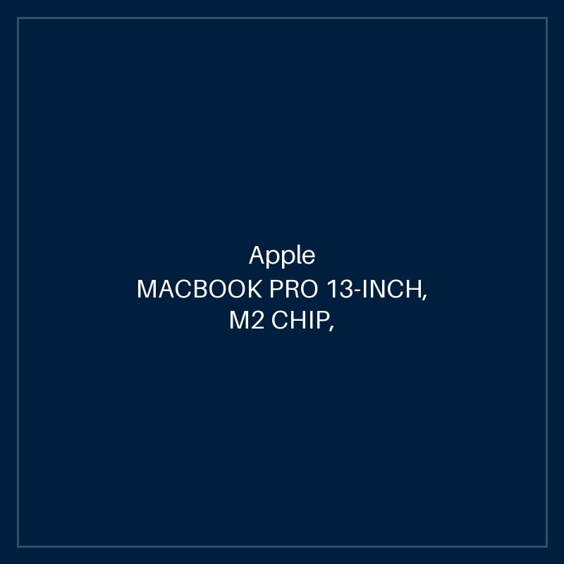 MACBOOK PRO 13-INCH, M2 CHIP, 8C CPU, 10C GPU, 8GB RAM, 256GB SSD - SILVER