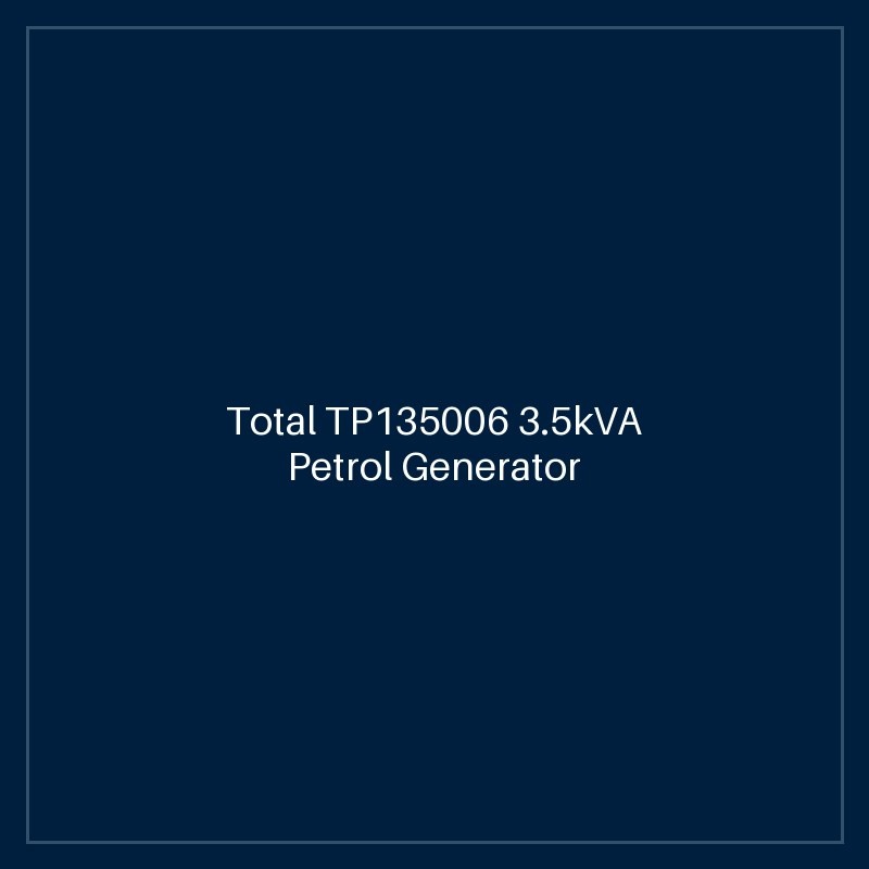 Total TP135006 3.5kVA Petrol Generator