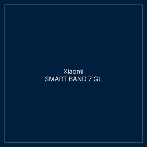 XIAOMI SMART BAND 7 GL
