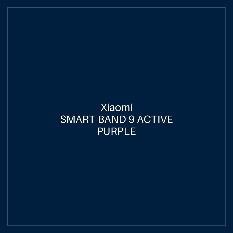 XIAOMI SMART BAND 9 ACTIVE PURPLE