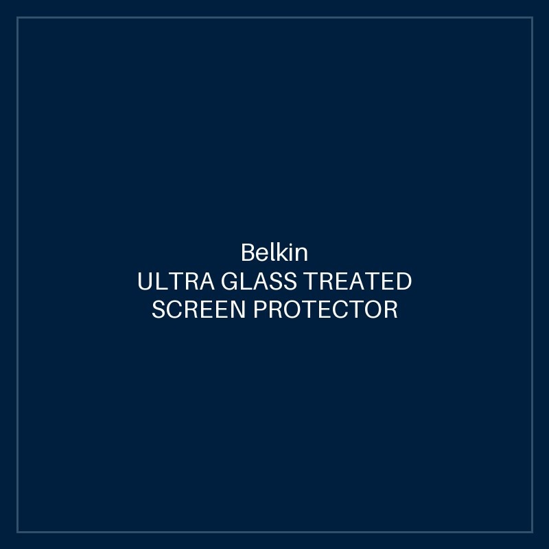 BELKIN ULTRA GLASS TREATED SCREEN PROTECTOR FOR IPHONE 14 / IPHONE 13 / IPHONE 13 PRO
