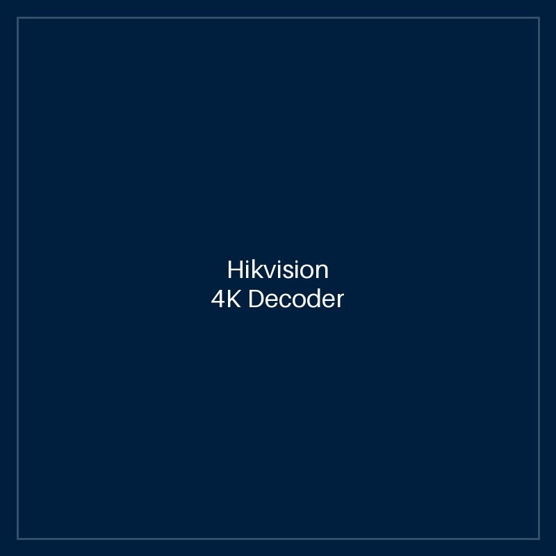 Hikvision 4K Decoder