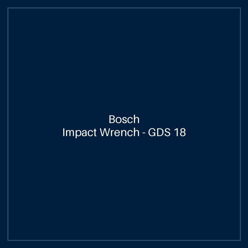 Bosch Impact Wrench — GDS 18 E