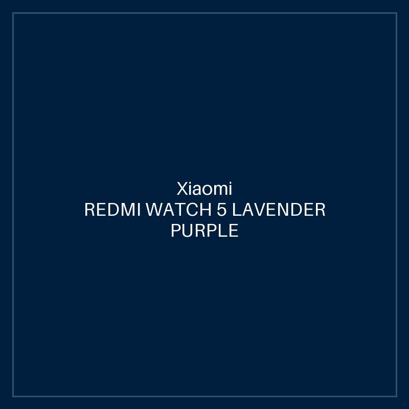 REDMI WATCH 5 LAVENDER PURPLE
