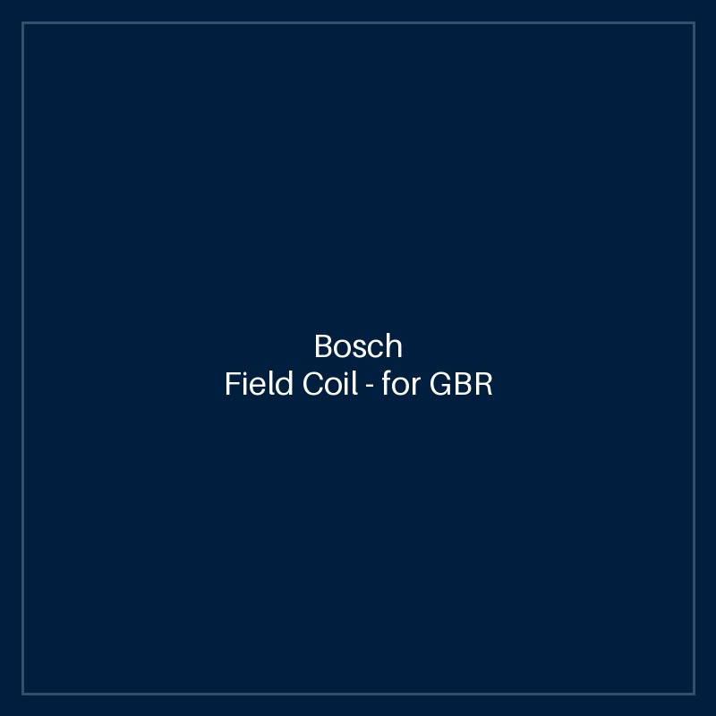 Bosch Field Coil — for GBR 15 CA