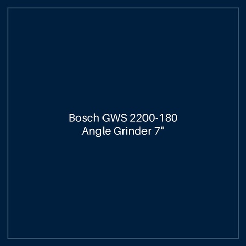 Bosch GWS 2200-180 Angle Grinder 7"