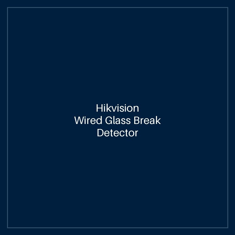 Hikvision Wired Glass Break Detector