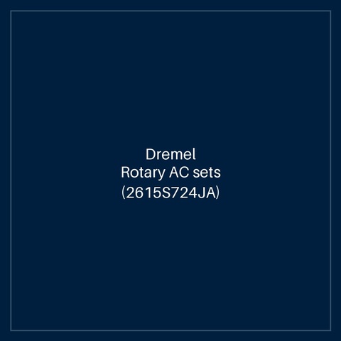 Dremel Rotary AC sets (2615S724JA)
