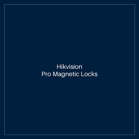 Hikvision Pro Magnetic Locks