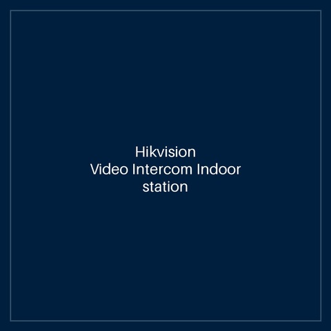 Hikvision Video Intercom Indoor station