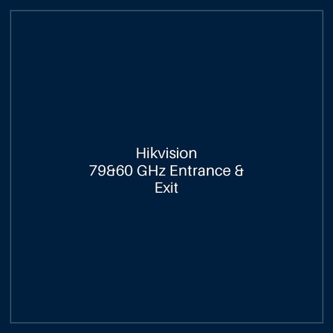 Hikvision 79&60 GHz Entrance & Exit Radar