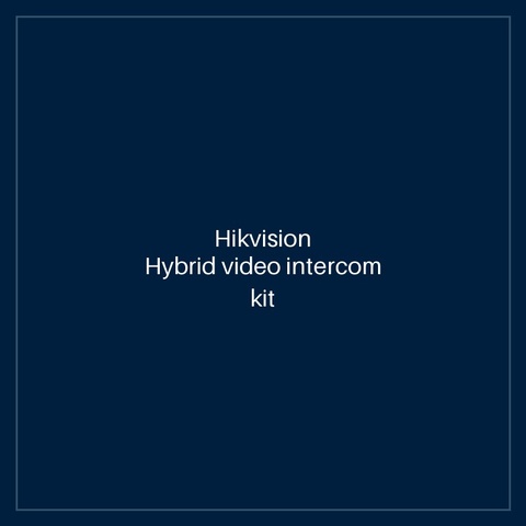 Hikvision- Hybrid video intercom kit