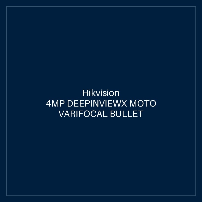 Hikvision 4MP DEEPINVIEWX MOTO VARIFOCAL BULLET CAMERA FOR PERIMETER PROTECTION