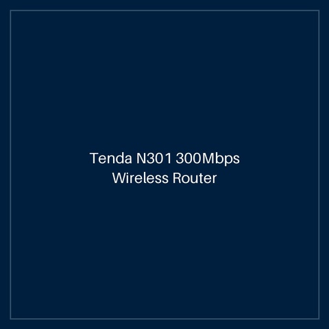 Tenda N301 300Mbps Wireless Router