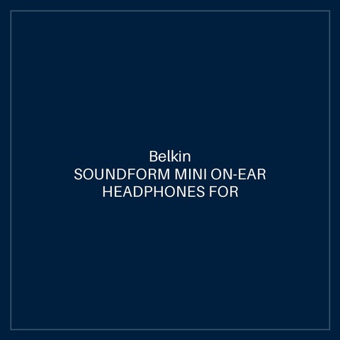 BELKIN SOUNDFORM MINI ON-EAR HEADPHONES FOR KIDS - BLUE