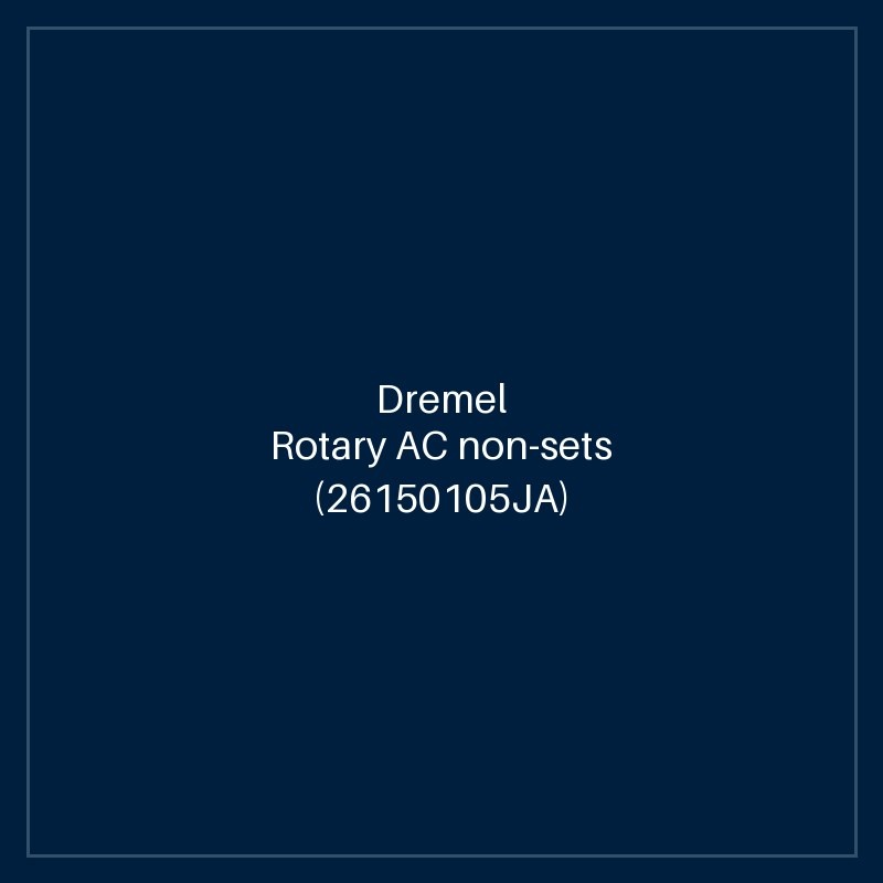 Dremel Rotary AC non-sets (26150105JA)