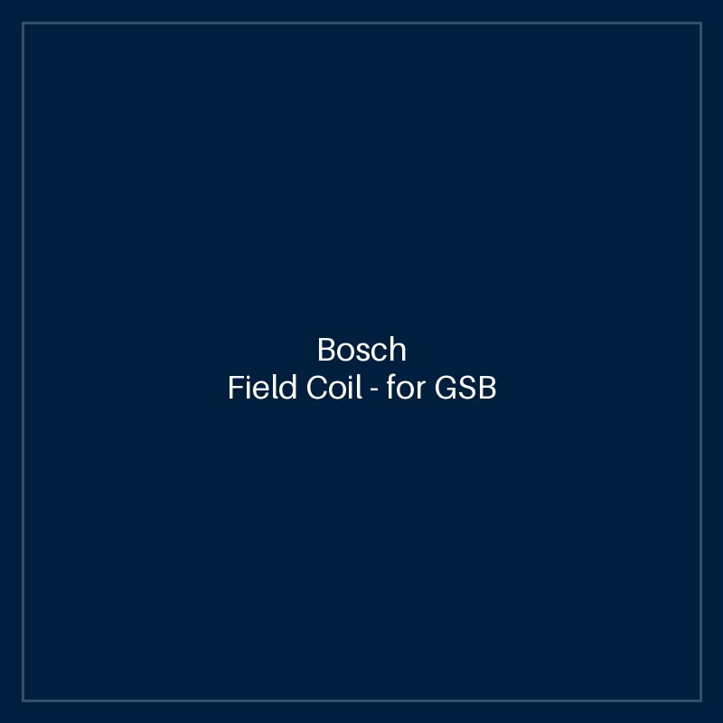 Bosch Field Coil — for GSB 570