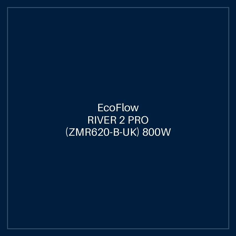 ECOFLOW RIVER 2 PRO (ZMR620-B-UK) 800W / 768Wh