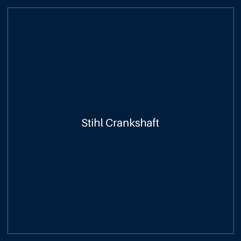 Stihl Crankshaft