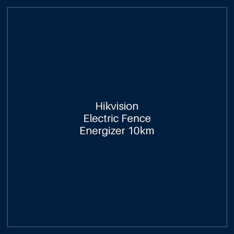 Hikvision Electric Fence Energizer 10km