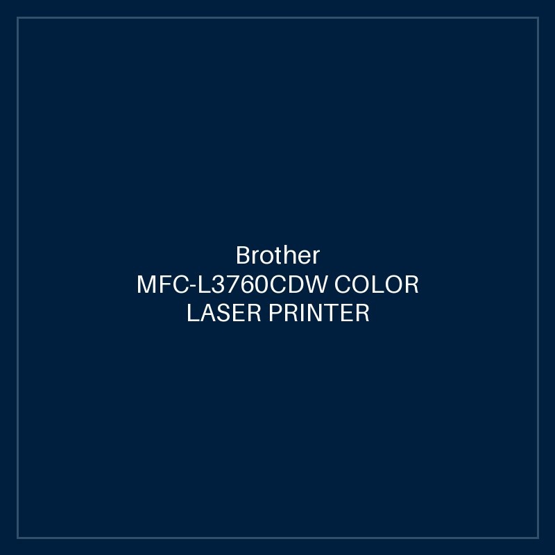Brother MFC-L3760CDW COLOR LASER PRINTER