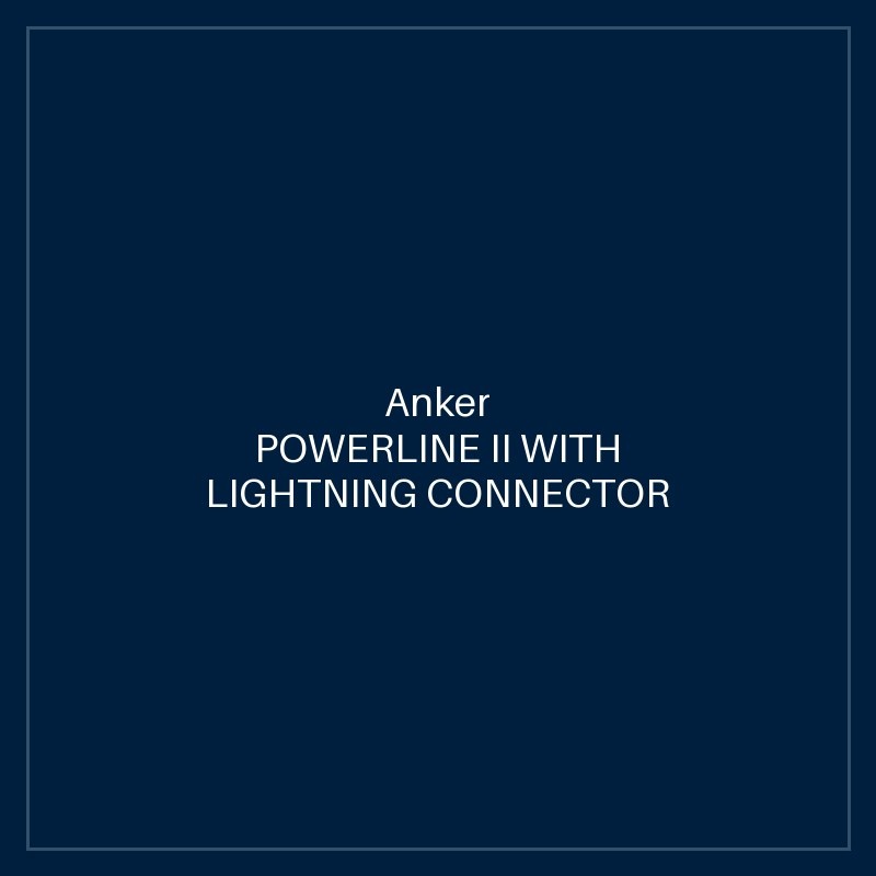 ANKER POWERLINE II WITH LIGHTNING CONNECTOR 3FT WHITE
