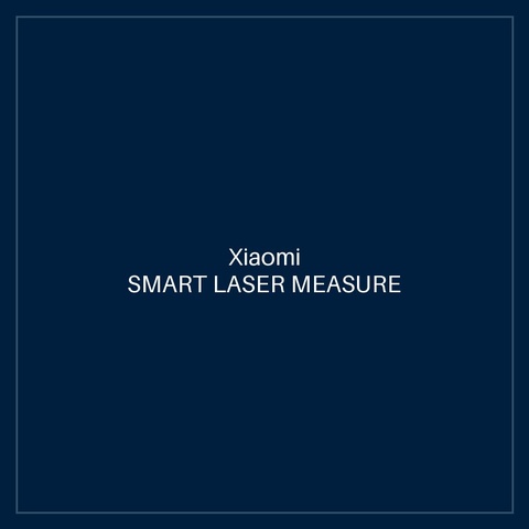 XIAOMI SMART LASER MEASURE