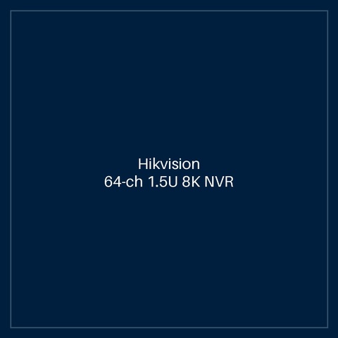 Hikvision - 64-ch 1.5U 8K NVR