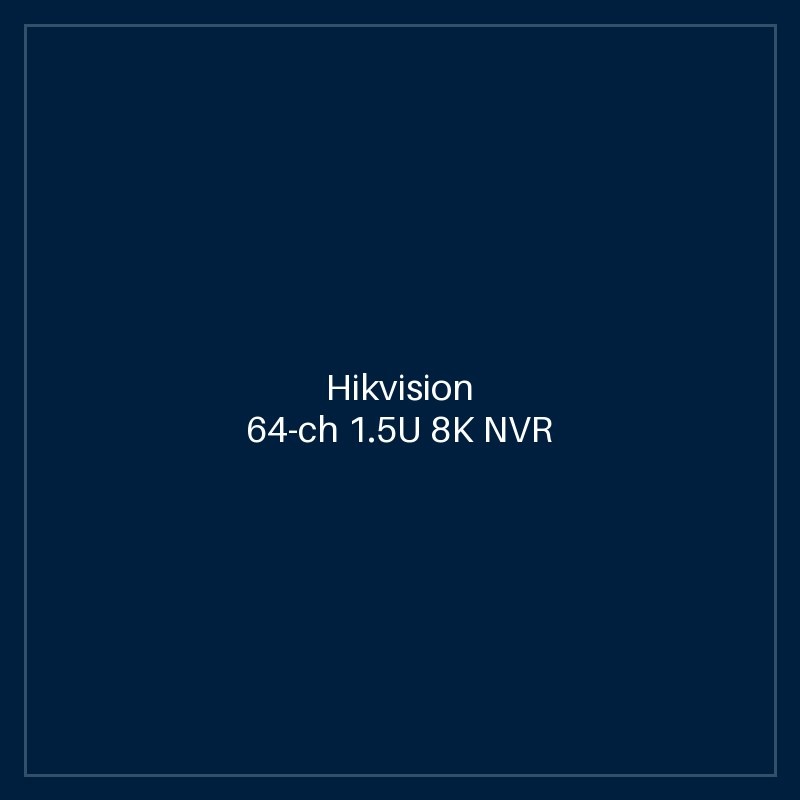 Hikvision - 64-ch 1.5U 8K NVR