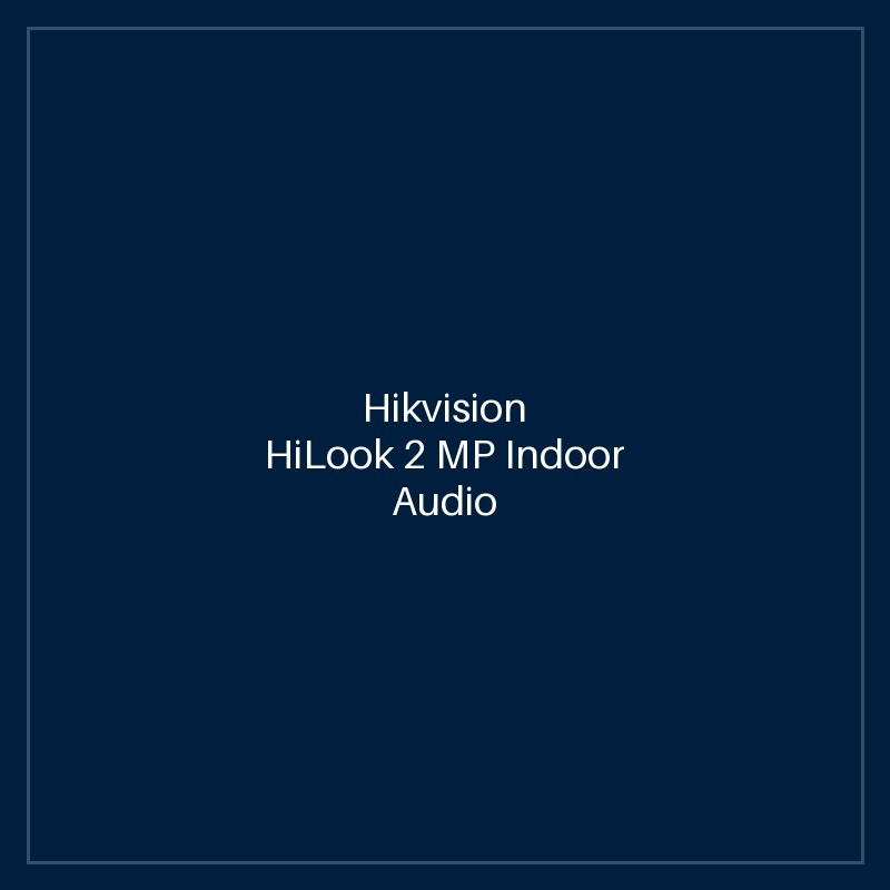 Hikvision- HiLook 2 MP Indoor Audio Fixed Cube Netwok Camera
