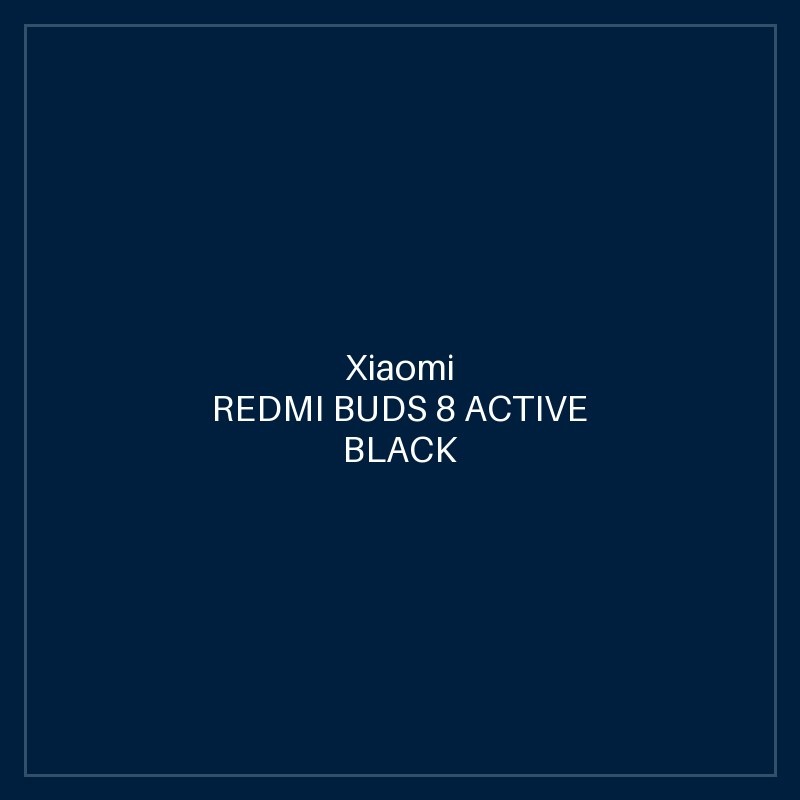 REDMI BUDS 8 ACTIVE BLACK