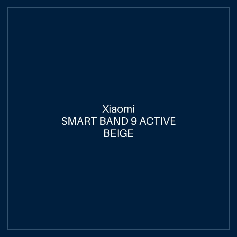XIAOMI SMART BAND 9 ACTIVE BEIGE WHITE
