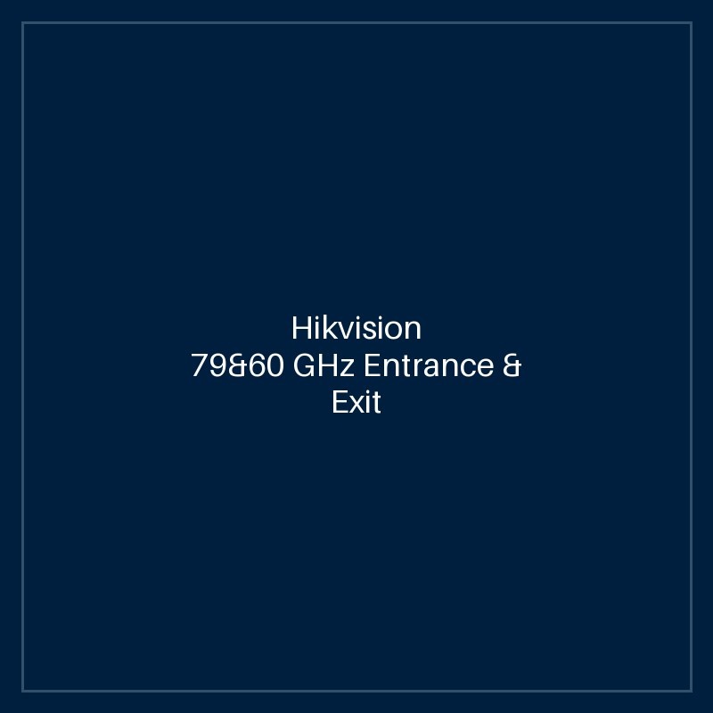 Hikvision 79&60 GHz Entrance & Exit Radar