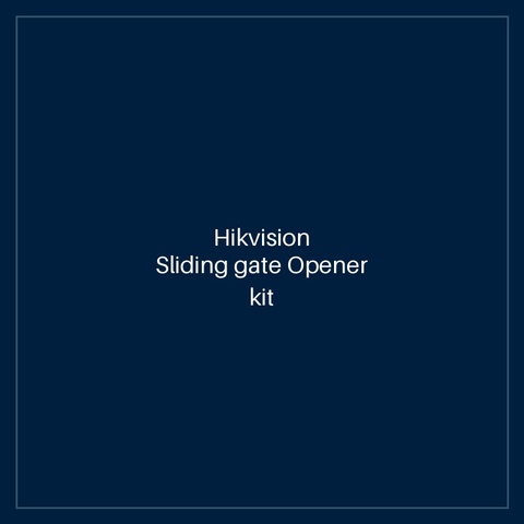 Hikvision Sliding gate Opener kit