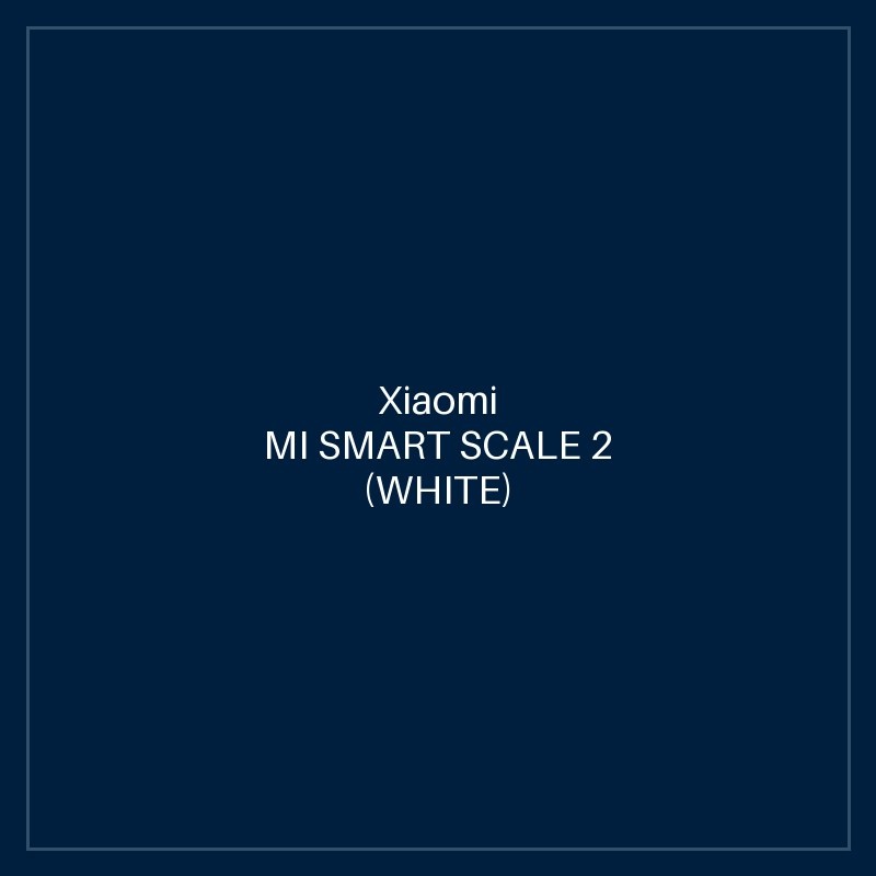 MI SMART SCALE 2 (WHITE)