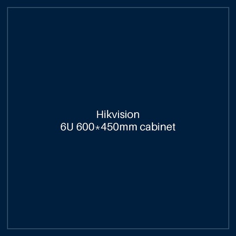 Hikvision 6U 600*450mm cabinet