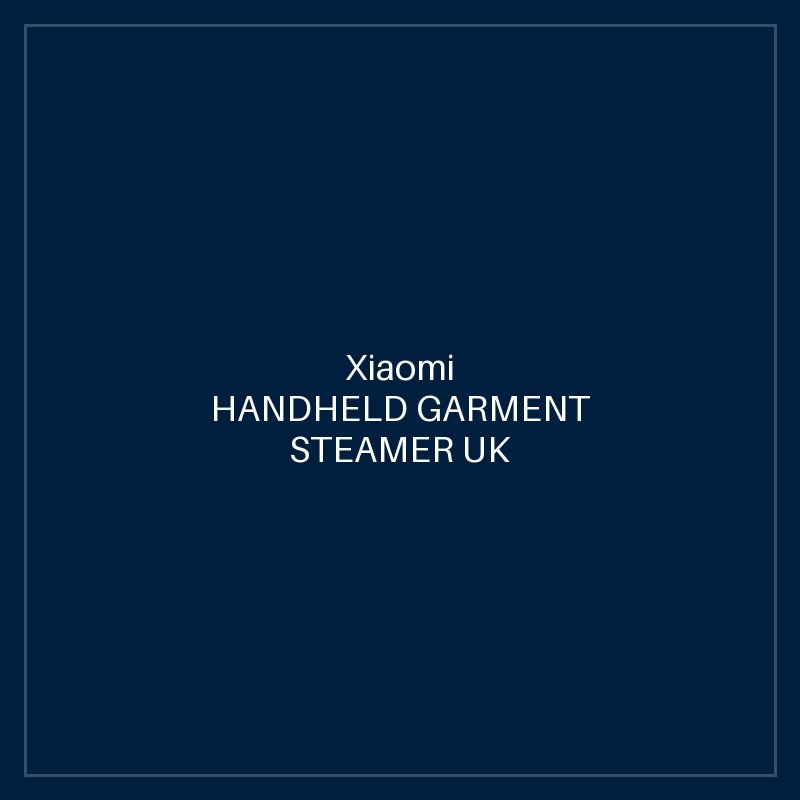 XIAOMI HANDHELD GARMENT STEAMER UK