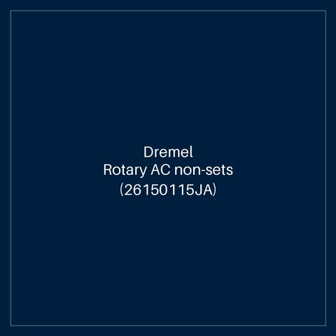 Dremel Rotary AC non-sets (26150115JA)