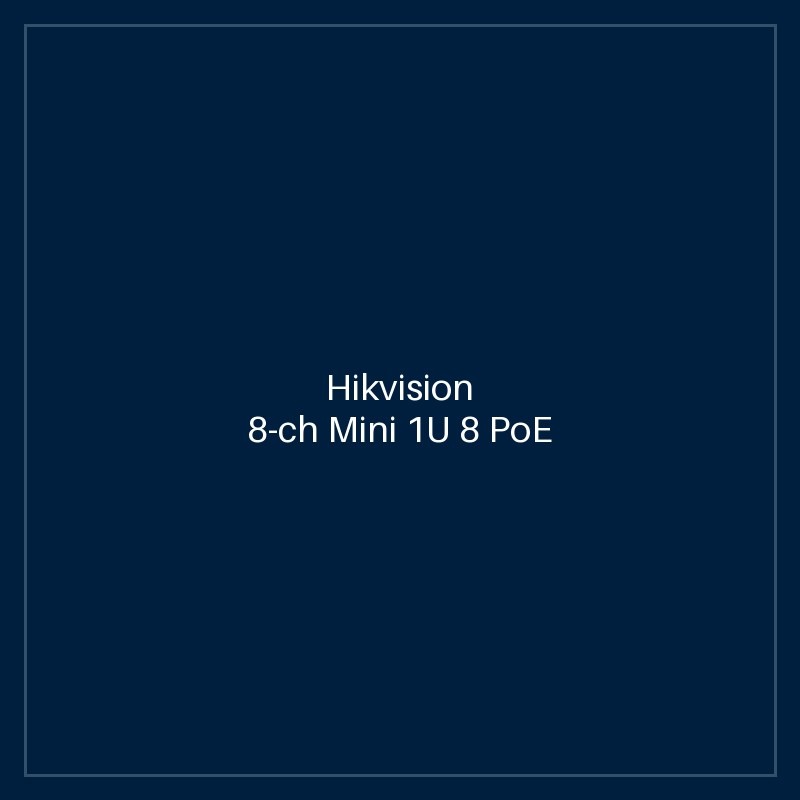 Hikvision- 8-ch Mini 1U 8 PoE NVR