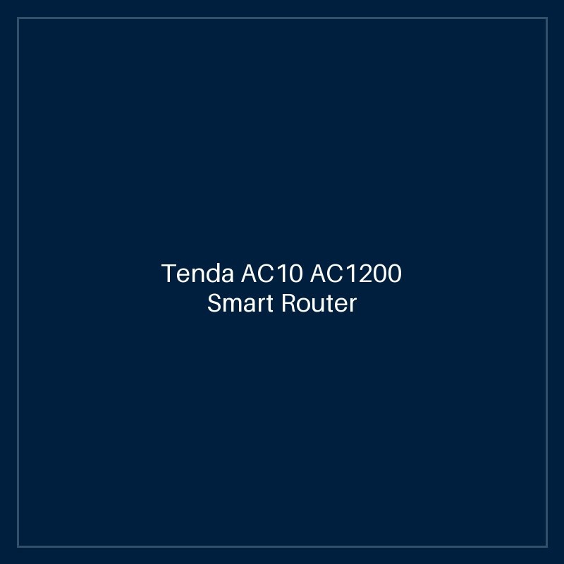 Tenda AC10 AC1200 Smart Router