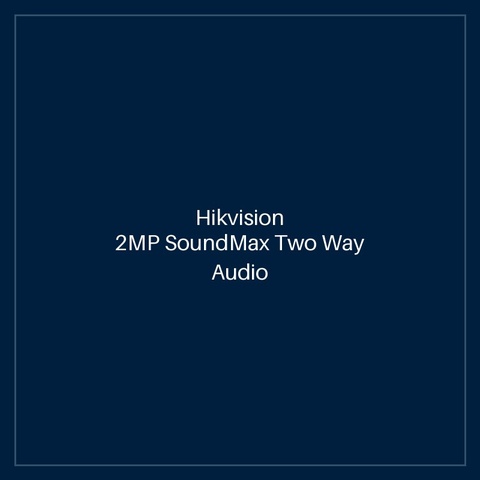 Hikvision 2MP SoundMax Two Way Audio & Siren Fixed Bullet Camera