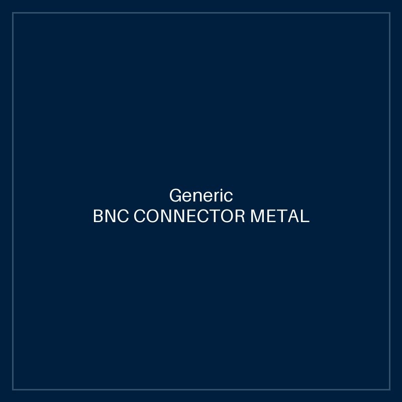 BNC CONNECTOR METAL