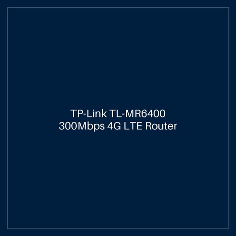 TP-Link TL-MR6400 300Mbps 4G LTE Router