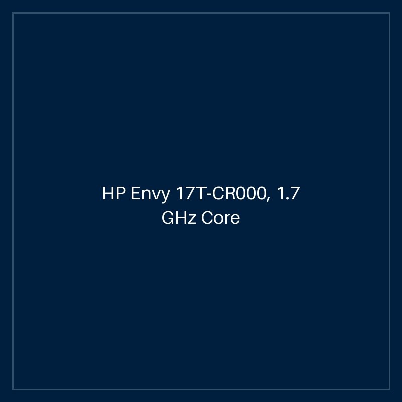 HP Envy 17T-CR000, 1.7 GHz Core i7-1255U, 10-core CPU, 4.7 GHz Turbo, 16GB DDR4-3200, Nvidia GeForce RTX 2050 4GB Graphics, 1TB NVMe SSD, 17.3" IPS 1920 x 1080 Touchscreen, Backlit Keyboard, B & O Audio, Windows 11 Home