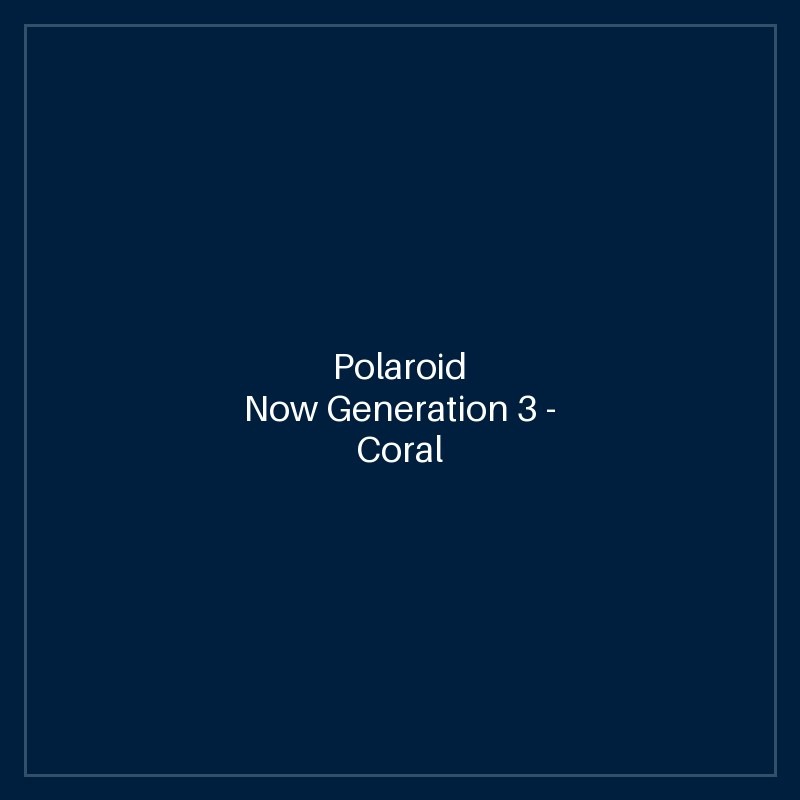 Polaroid Now Generation 3 - Coral