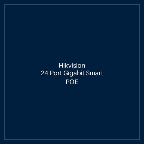 Hikvision 24 Port Gigabit Smart POE Switch